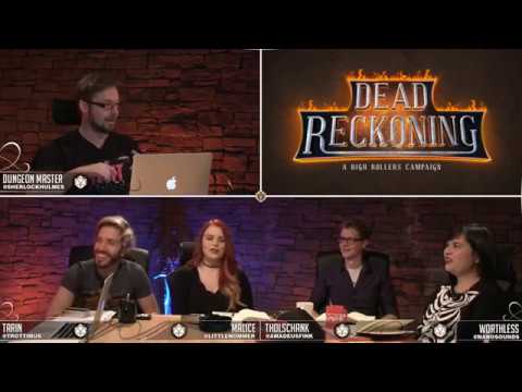 Episode 8 - High Rollers: Dead Reckoning