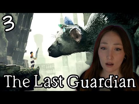 Don't Hurt my Trico! | The Last Guardian First Playthrough | Part 3