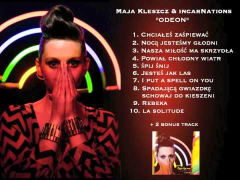 Maja Kleszcz & incarNations - 