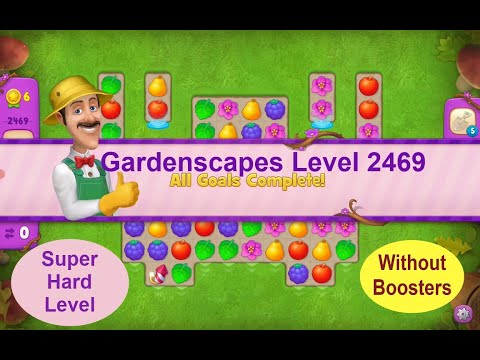 Gardenscapes Level 2469 - [2021] [HD] solution of Level 2469 on Gardenscapes [No Boosters]