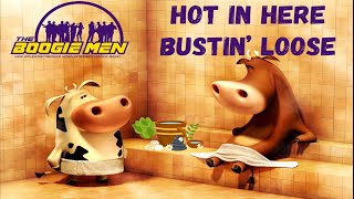 Boogie Men (Hot in Here - Bustin' Loose)