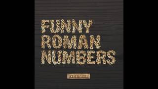 FUNNY ROMAN NUMBERS -  DCLXVI (2013) [Full Album]