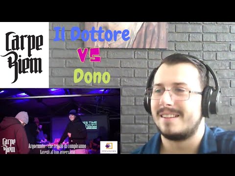 Reazione Carpe Riem vol.IX: Il Dottore VS Dono (quarto di finale) REACTION
