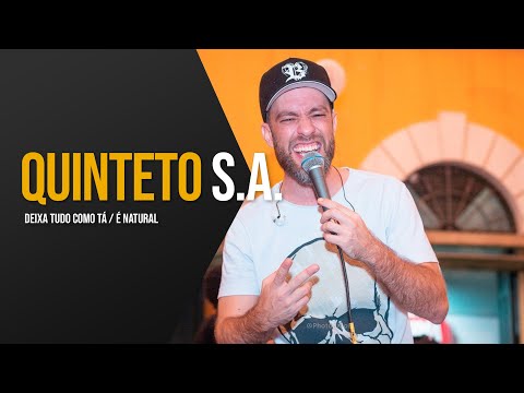 É Natural - Quinteto S.A. Ao Vivo no Mercado 2 (Cover)