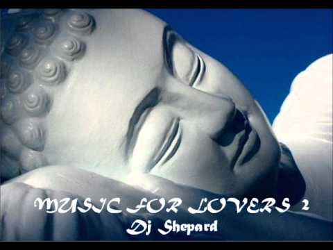 Relax Music CHILLOUT LOUNGE IBIZA session 2012-Music For Lovers 2