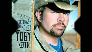 Too Far This Time Toby Keith