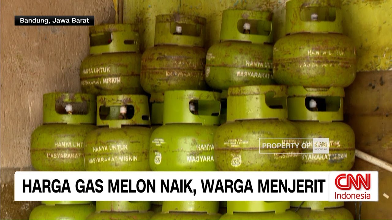 Harga Gas Melon Naik, Warga Menjerit
