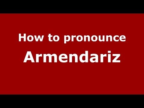 How to pronounce Armendariz (French/France) - PronounceNames.com
