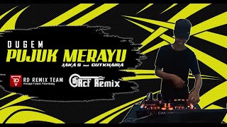 Download lagu DUGEM DJ PUJUK MERAYU New Versi [LUPAKAN SEJARAH MASA LALU] JAKA S feat CUT KHAIRA || RD REMIX TEAM mp3