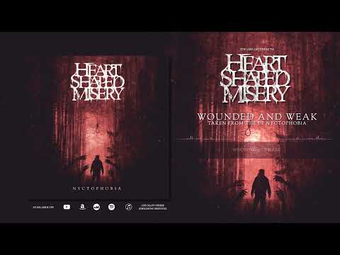 Heart Shaped Misery - Wounded & Weak (Official Visualiser) online metal music video by HEART SHAPED MISERY
