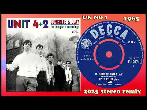 Unit 4 + 2 - Concrete & Clay - 2025 stereo remix
