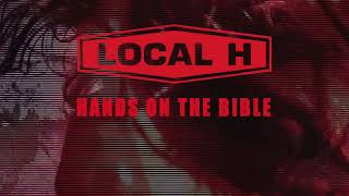 Local H  Hands On The Bible 720p