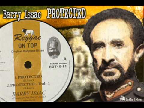 Barry Issac_Protected + Protected Dub pt.1