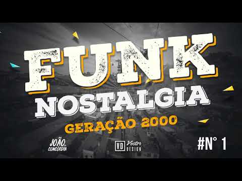 FUNK'S ANTIGOS | NOSTALGIA - MC MARCINHO - MC DODO - BÓ DO CATARINA - MENOR DO CHAPA
