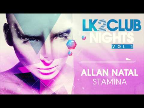 Allan Natal - Stamina (Original Mix)