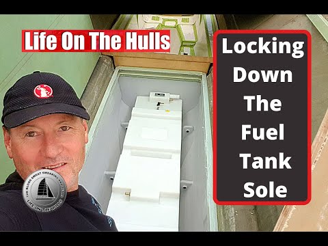 Ep118 Fuel Tank Sole Lockdown - Life On The Hulls - Building a Fibreglass Catamaran