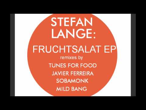 Stefan lange - Birnensalat Auf Tulpe (Sobamonk remix)
