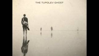 the tupolev ghost - giant fucking haystacks