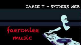 jamie t- spiders web