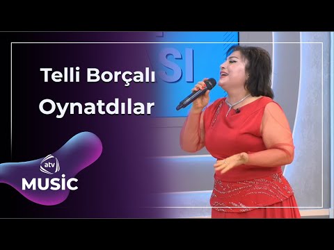 Telli Borçalı - Oynatdılar