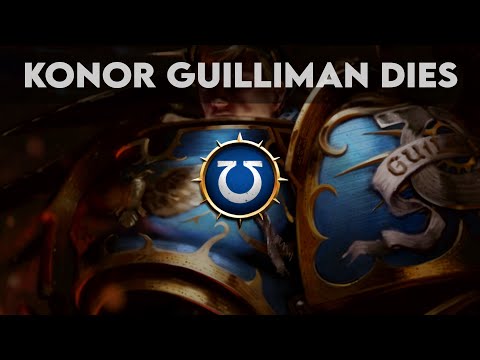 Sinew of War - Konor Guilliman Dies || Voice Over