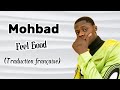 MOHBAD - FEEL GOOD (TRADUCTION EN FRANÇAIS)