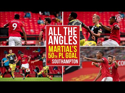 Anthony Martial's 50th Premier League Goal | All the Angles | Manchester United v Southampton