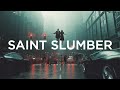 Download Saint Slumber One Hit Wonder Lyrics Mp3 Song