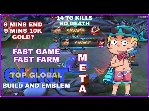 2x SAVAGE! CLINT PERFECT GAMEPLAY FAST FARMING & FAST GOLD  - BEST BUILD AND EMBLEM | MLBB