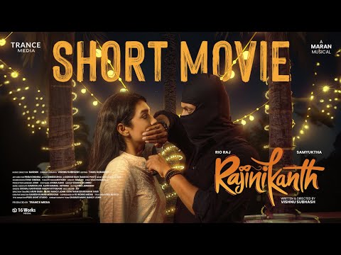 🌟Rajinikanth🌟 Pilot Film | Rio Raj | Samyuktha Viswanathan | Shreedurga Gautham | 4K SHORT MOVIE