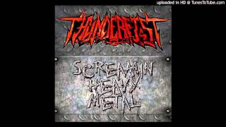 Thunderfist - Screamin' Heavy Metal