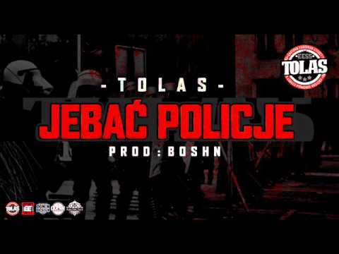 TOLAS - JE*AĆ POLICJE ! (prod. BOSHN cuty. BlokMusic)