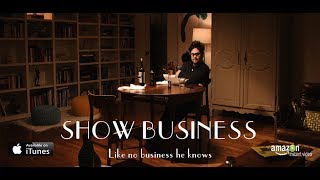 SHOW BUSINESS - Official Trailer (HD)