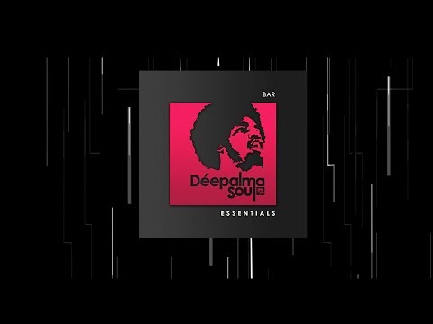 Déepalma Soul Presents: Bar Essentials