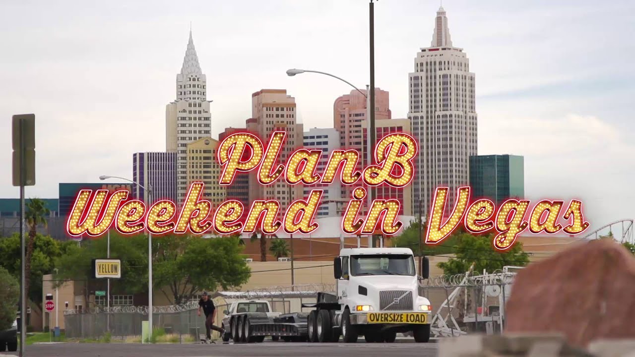 Plan B: Weekend in Las Vegas
