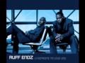 RUFF ENDZ  "Sure Thing"