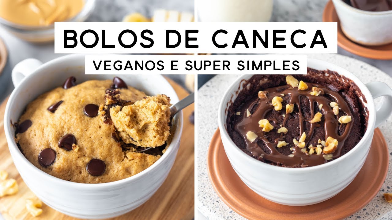 BOLOS DE CANECA SIMPLES (VEGANOS, COM OPÇÃO SEM GLÚTEN E SEM AÇÚCAR) | PLANTTE