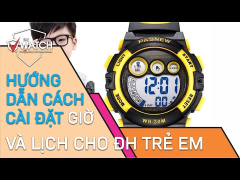 Hướng dẫn Cách chỉnh Đồng hồ Passnew cho trẻ em