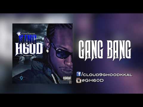 G H60D - "Gang Bang" (Prod. by NickEBeats)