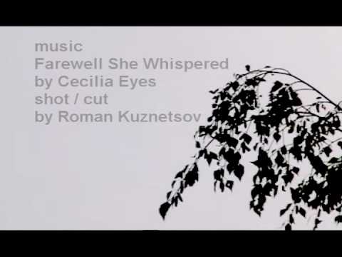 Cecilia Eyes - Farewell She Whispered