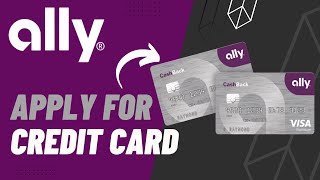 How to Apply for Ally Bank Credit Card | 2023