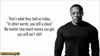 Dr. Dre - The Day the Niggaz Took Over ft. RBX, Snoop Dogg &amp; Dat Nigga Daz (Lyrics)