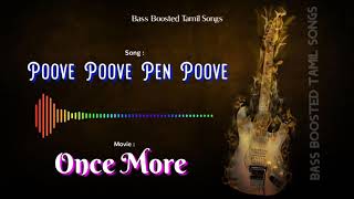 Poove Poove Pen Poove - Once More - Bass Boosted A