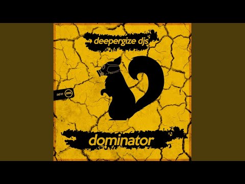 Dominator (Original Mix)