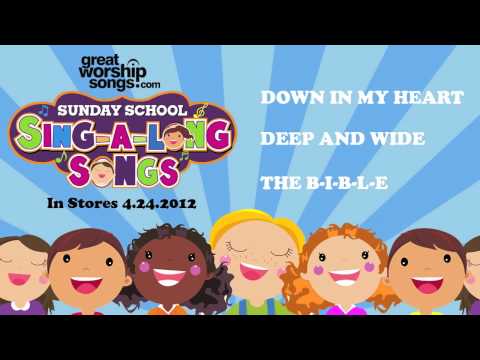 Deep And Wide - Sunday School Sing-A-Long Songs