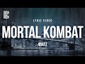 4batz Mortal Kombat Lyrics