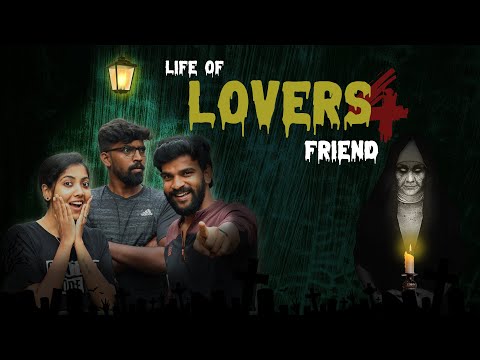 Life of Lovers Friend - Part 4 | 1UP | Tamil