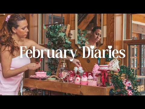 February Diaries 🧸🧁🎀 Valentine's Day Decorating & Making this Year your Best Ever