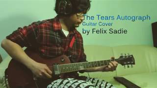 The Tears Autograph Guitar cover