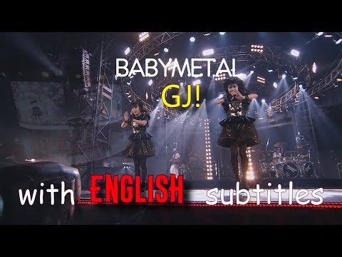 BABYMETAL - GJ! [English subtitles] | Live FANCAM/PROSHOT Compilation